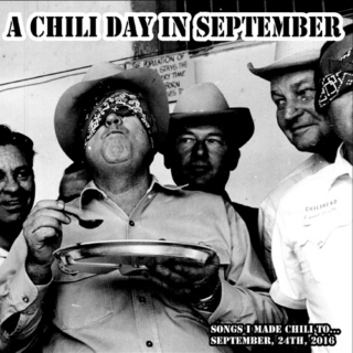 A Chili Day In September