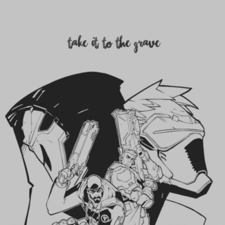 take it to the grave | reaper76