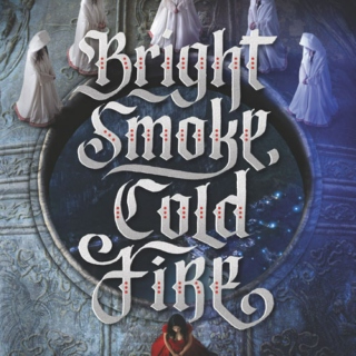 Bright Smoke, Cold Fire Soundtrack