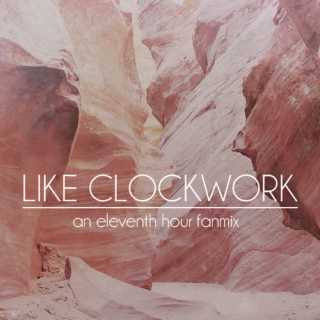 Like Clockwork: An Eleventh Hour Fanmix