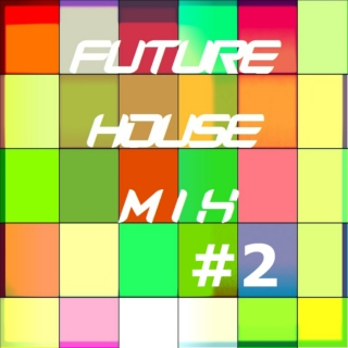 Dj Daily_leaf - Future House Mix #2
