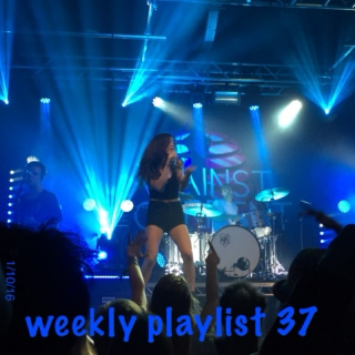 weekly playlist 37 - (1/10/16)