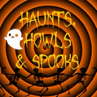 Haunts, Howls and Spooks