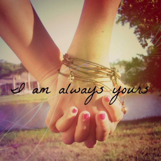 I Am Always Yours