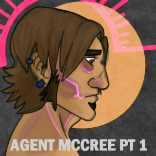AGENT MCCREE pt1-You Carry All that Suffering like a Gun between Your Arms