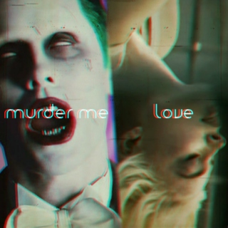 murder me, love // The Joker x Harley Quinn // part. viii