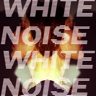 white noise.