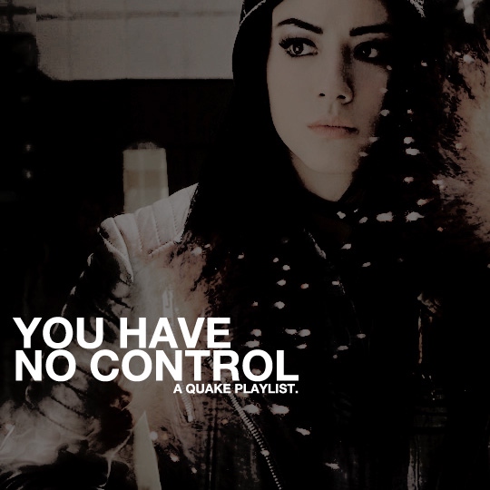 you have no control.