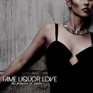 ; fame liquor love