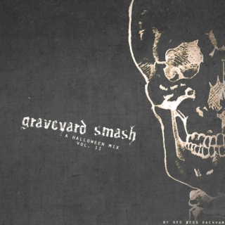 Graveyard Smash {Halloween • Vol II}