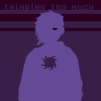 Thinking Too Much