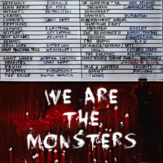 We Are The Monsters