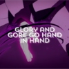 Glory and Gore Go Hand in Hand