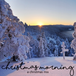 Christmas Morning - A Christmas Mix