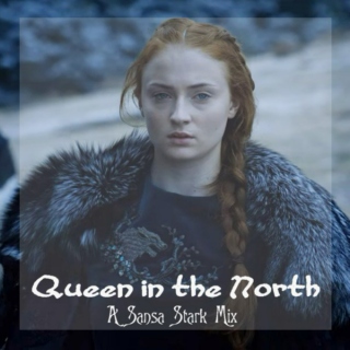 Queen in the North