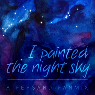 I painted the night sky.