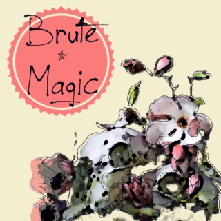 Brute Magic