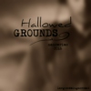 Hallowed Grounds | NaNoWriMo 2k16 Gift