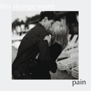 This Strange, Sweet Pain