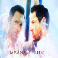 means of ruin 