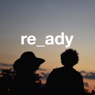 re_ady