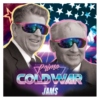 Primo Coldwar Jams!