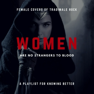 Women Are Not Strangers to Blood