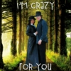 I'm Crazy For You