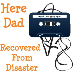 Here Dad, Recovered From Disaster