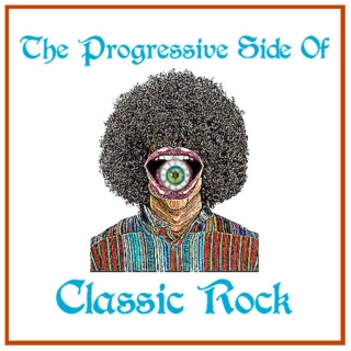 THE PROGRESSIVE SIDE OF CLASSIC ROCK