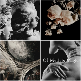 Of Myth and Magic