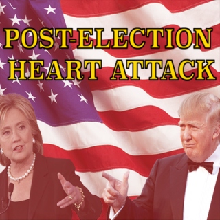 Post-Election Heart Attack