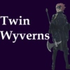 Twin Wyverns