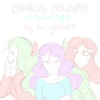 Chocolate Philosophy