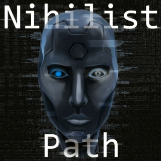 Nihilist Path