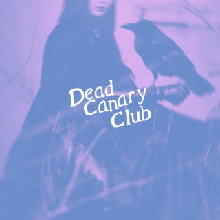 Dead Canary Club