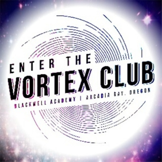 Enter the Vortex Club