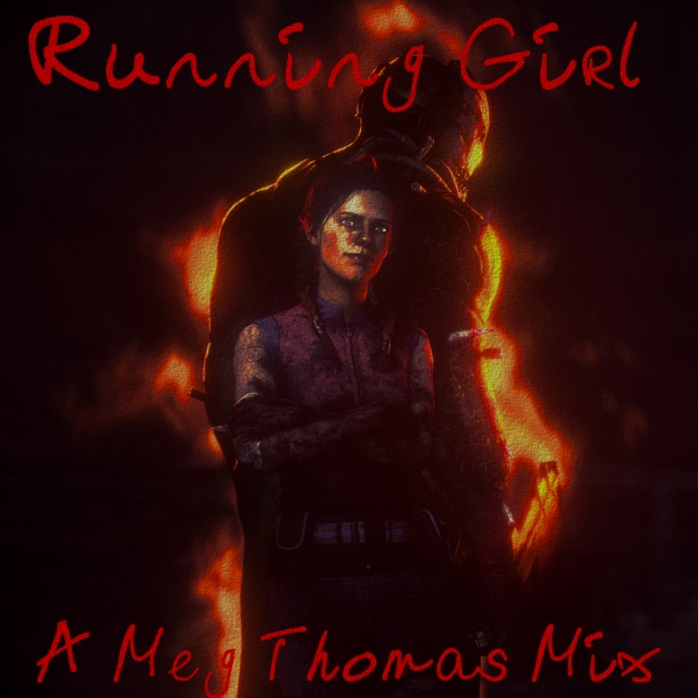 Running Girl (A Meg Thomas Playlist)