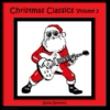 Christmas Classics - Santa Rockers [Volume 3]