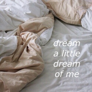 06. dream a little dream of me