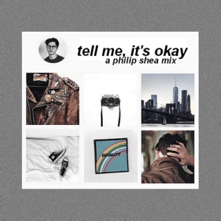tell me it's okay