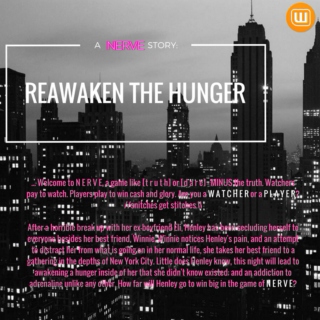 ✨ reawaken the hunger;