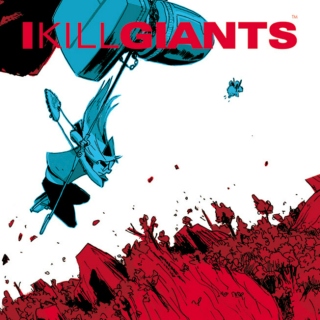 I Kill Giants Novel Soundtrack (Joe Kelly and JM Ken Niimura)