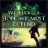 We Have a Hope We Must Defend