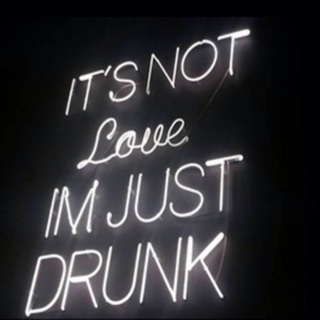 ▶ It's not love, I'm drunk