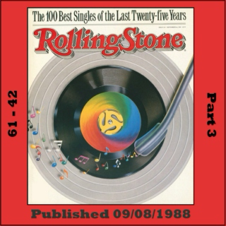 Rolling Stone's 100 Best Singles (1963 - 1988) [Part 3]