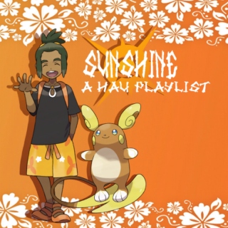SUNSHINE ☼ a hau playlist