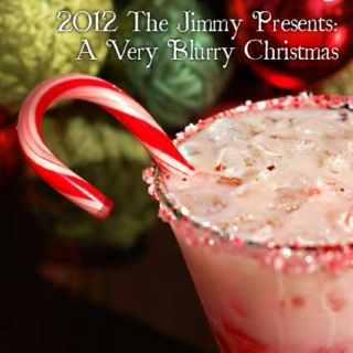 A Very Blurry Christmas - The Jimmy's Christmas Mix 2012