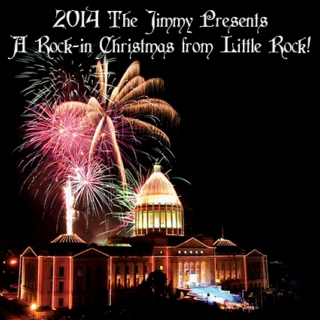 A Rock-in Christmas from Little Rock! - The Jimmy's Christmas Mix 2014