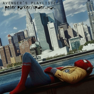 Avengers' Playlist: Peter Parker/Spider-Man